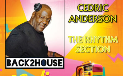 Episode 1: The Rhythm Section with Dj Cedric Anderson (UK) 03JUL2024