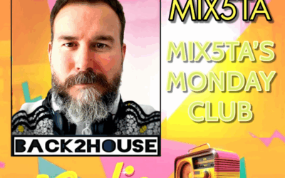 Episode 1: Back2House Radio – MIX5TA’S MONDAY CLUB – 05.05.25