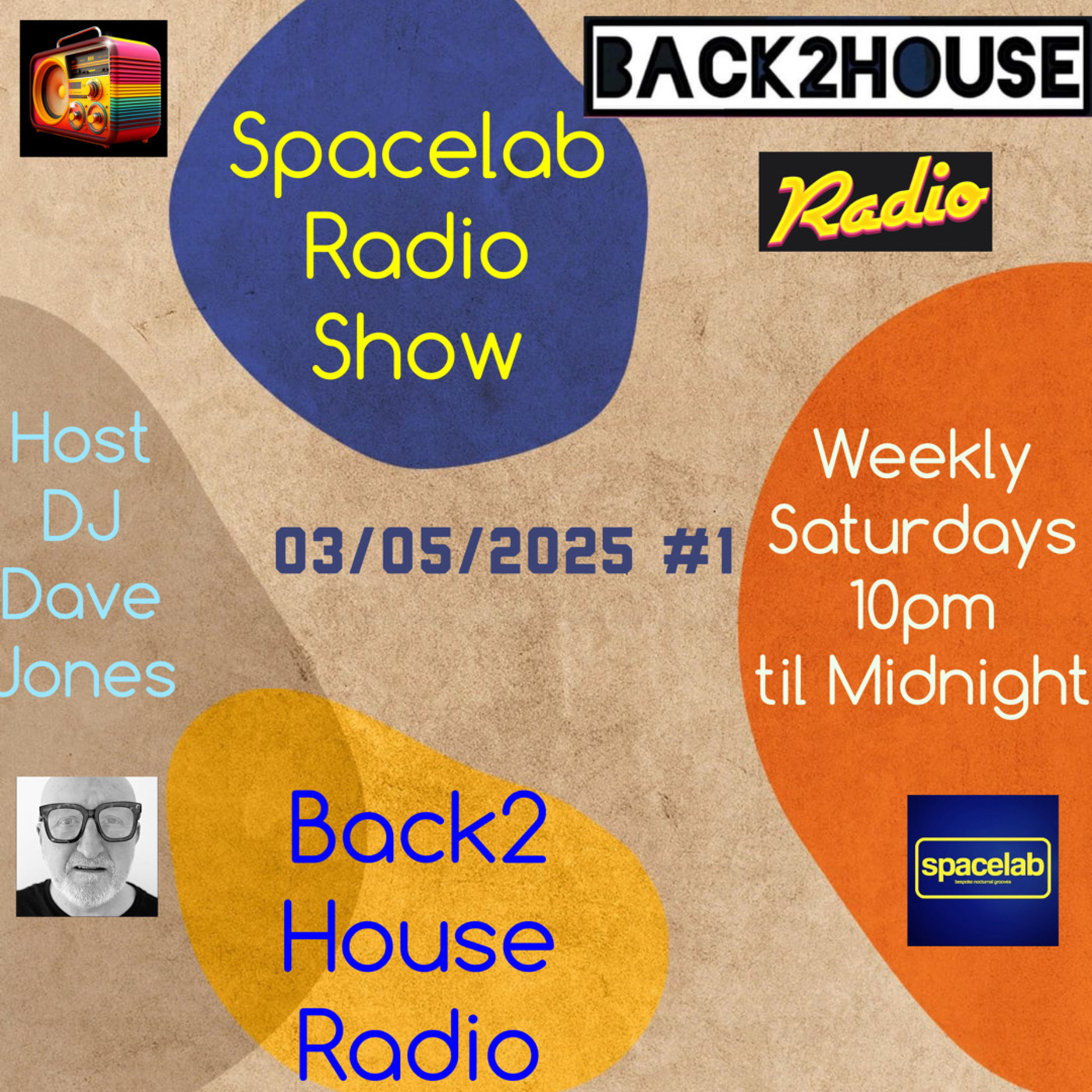 Episode 2: BACK2HOUSE RADIO – Spacelab Show #1 (03/05/2025)