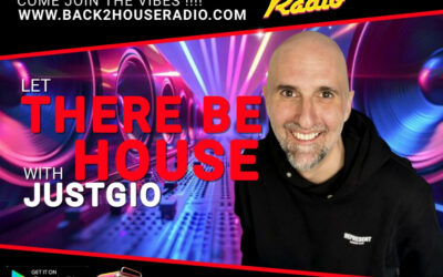Episode 14: Back2House Radio – JustGio – Let There Be House – 26/05/2025