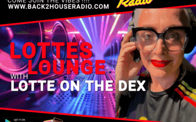 Episode 35: Back2house Radio – Lotte on the Dex – Lotte’s Lounge – Episode 24 – 12.11.2025