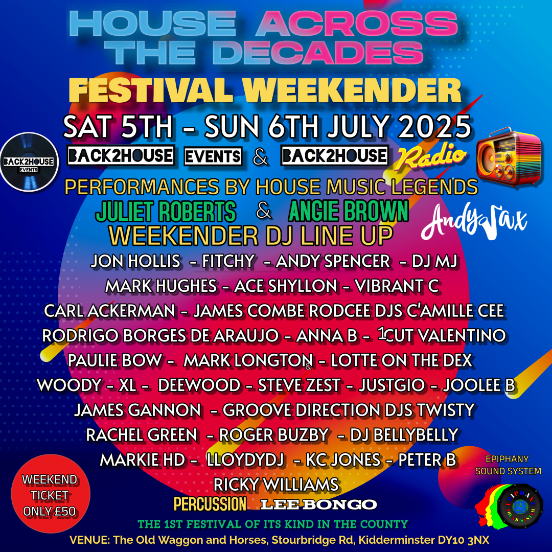 House Across The Decades Weekender Festival