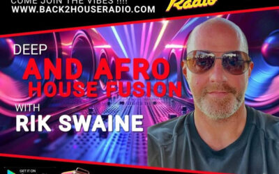 Episode 25: Back 2 House Deep & Afro-House Fusion Episode 025 Rik Swaine