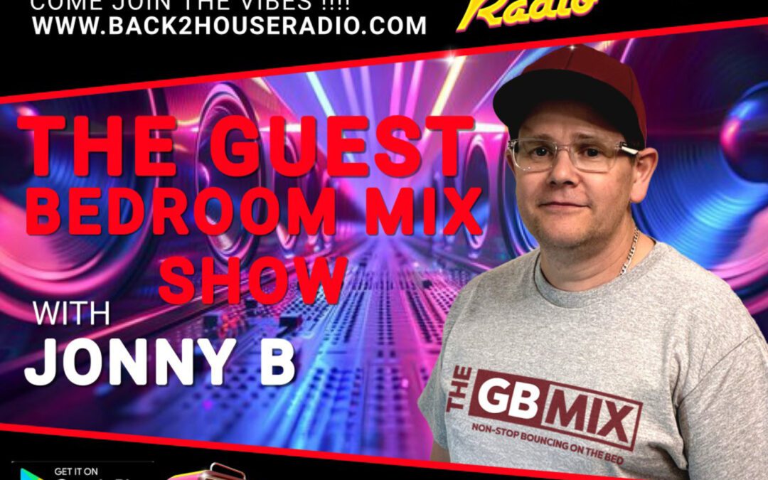 Episode 11: The Guest Bedroom Mix Show EP 11 – 22.11.25