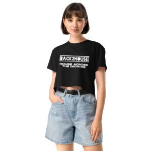 Back2House HATD Women’s crop top