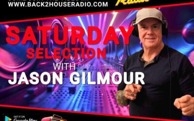 Episode 168: Back2House Radio – Jason Gilmour – Saturday Selection  – 1.11.25