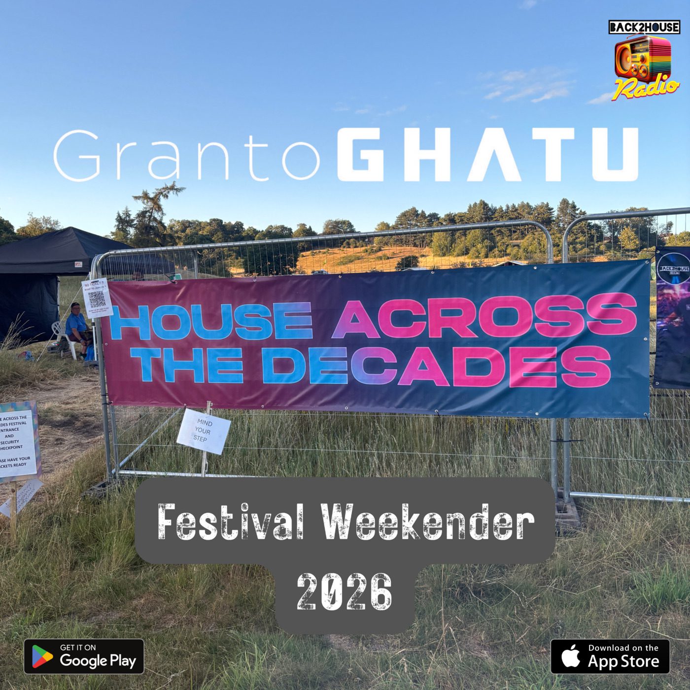 Episode 24: Back2House – Granto GHATU – Festival Weekender Set – 2026