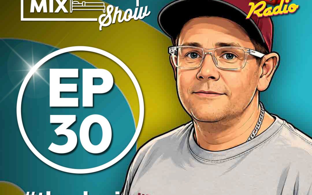 Episode 30: The Guest Bedroom Mix Show EP30 – 18.07.26