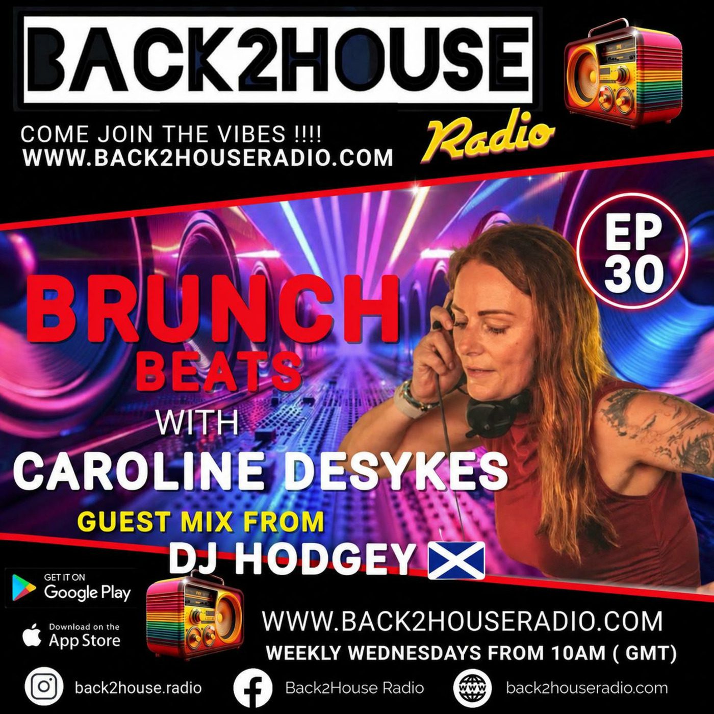 Episode 648: Brunch Beats ~ GM by Dj Hodgey ~ Caroline Desykes ~ Ep 30 ~ 22.07.26