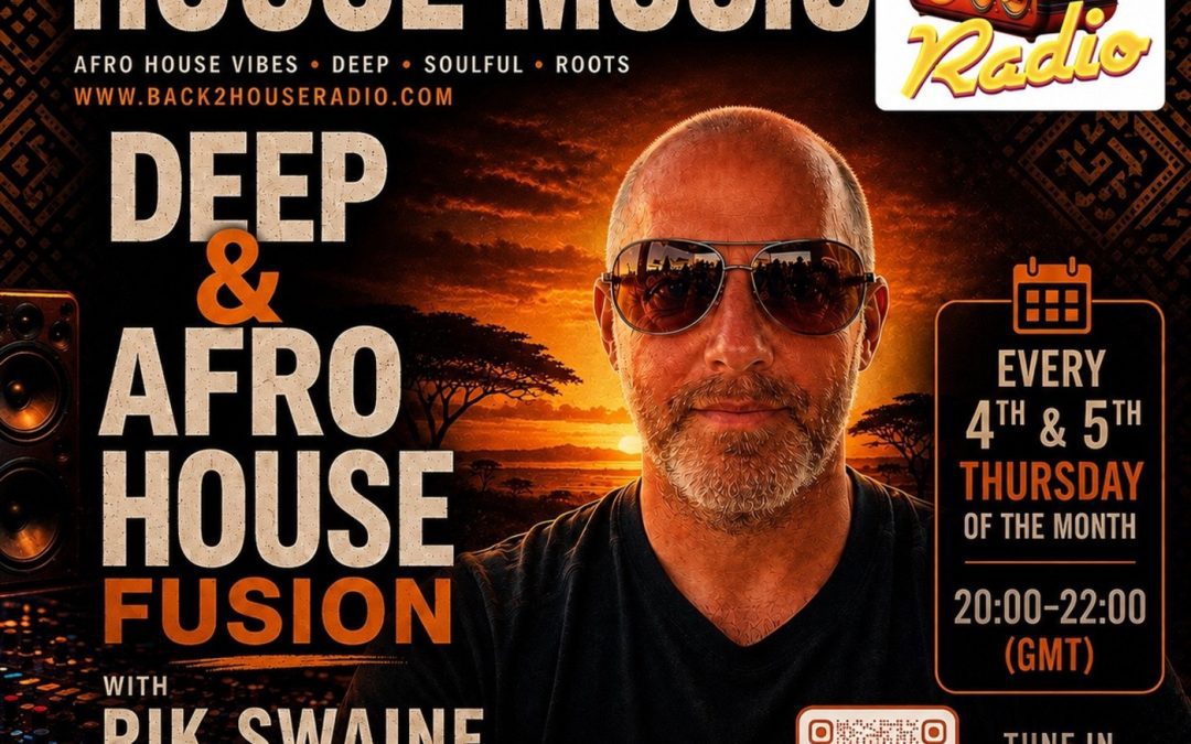 Episode 93: Back 2 House Deep & Afro-House Fusion Episode 093 DJ Rik Swaine