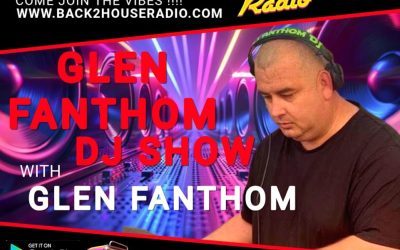 Episode 3: Glen Fanthom DJ show