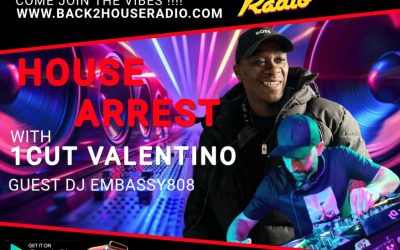 Episode 698: HouseArrest with 1 Cut Valentino and special guest mix Embassy808DJ