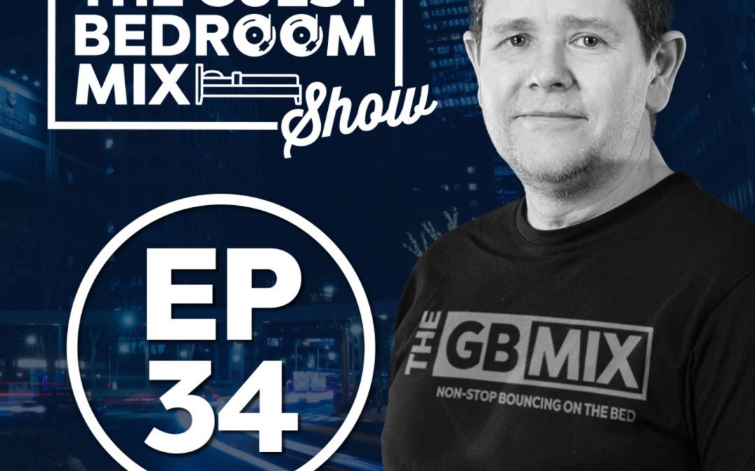 Episode 34: The Guest Bedroom Mix Show EP34 – 12.09.26